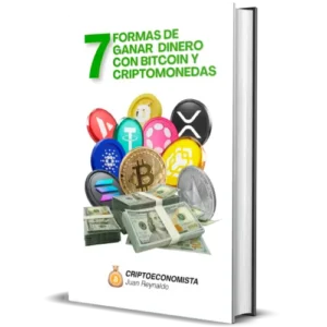 PREVENTA: 7 Formas de ganar dinero con criptomonedas - Juan Reynaldo